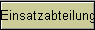 Einsatzabteilung